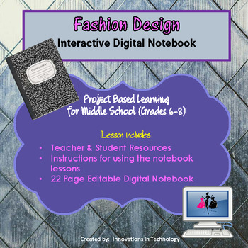 Preview of Digital Fashion Design Notebook (Editable) | Distance Learning