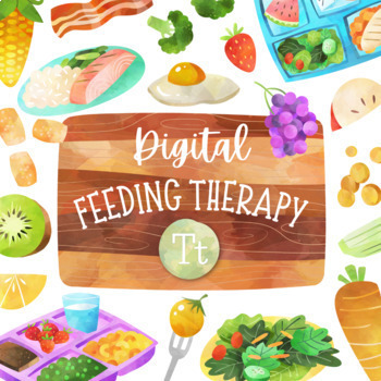 Preview of Digital Feeding Therapy Sensory Approach