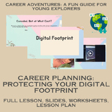 Digital Footprint (Career Planning Lesson 8)