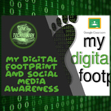 My Digital Footprint & Social Media Awareness for Google C