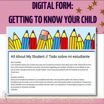 Preview of Digital Form: Getting to Know Your Child - All About Your Student - ENG & SPAN