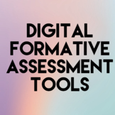 Digital Formative Assessment Links- Over 70 Options to Cho