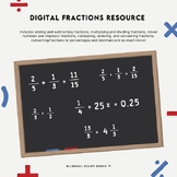 Digital Fractions Unit: Adding, Multiplying, Comparing, Co