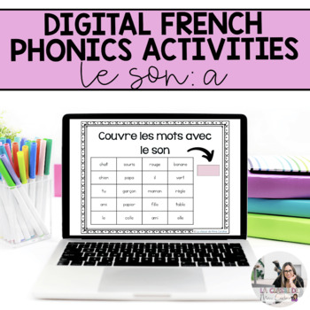 Preview of Digital French Phonics Activities (a) | French Sounds for Google Slides