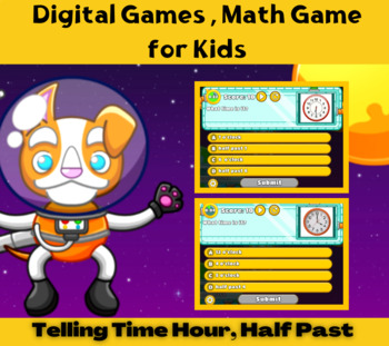 Preview of Digital Game Telling Time Hour, Half Past – Math Game for Kids