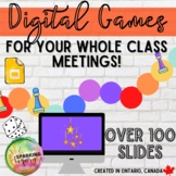 Digital Games for Whole Class Meetings: Distance Learning 