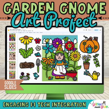 Preview of Digital Build A Garden Gnome Activity & Spring Writing Prompts Google Slides