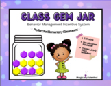 Digital Gem Jar-Behavior Management System