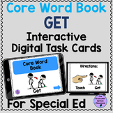 Digital "Get" Core Word Book for Special Education Distanc