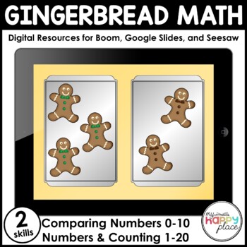 Preview of Digital Gingerbread Math: Counting & Comparing Numbers - Seesaw, Boom, Google