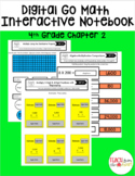 Digital Go Math Interactive Notebook 4th Grade Chapter 2