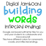 Digital Google Jamboard: Building Words - Inflected Endings