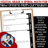 Digital Grade 6 Spiral Math (New Ontario Math Curriculum 2020) 