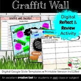 Digital Graffiti Wall: A Reflect & Review Activity