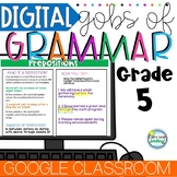 Digital Grammar 5th Grade Gobs of Grammar Google Classroom