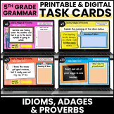 Digital Grammar Activities - Idioms, Adages, & Proverbs (L.5.5B)