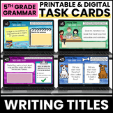 Digital Grammar Activities - Writing Titles Correctly - 5t