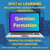 Digital Grammar Presentation + Video Lesson: Question Formation