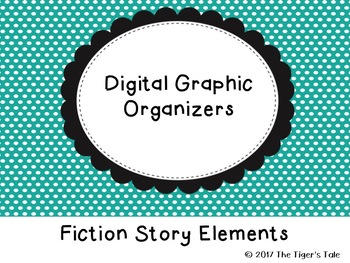 Preview of Digital Graphic Organizer - Fiction Story Elements
