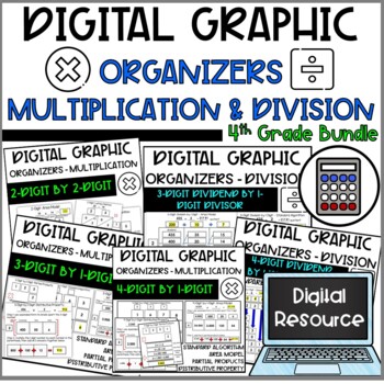 Preview of Digital Graphic Organizers - 4th Grade Math - Division and Multiplication Bundle
