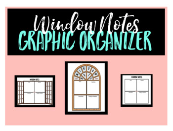 Preview of Digital Graphic Organizers | Reading | Window Notes