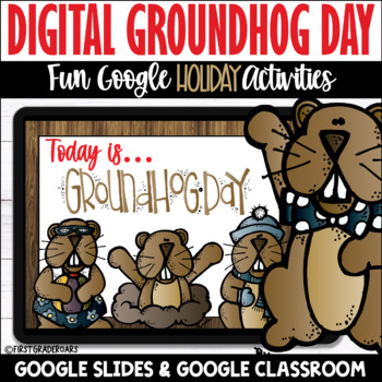 Preview of Digital Groundhog Day Activities | Distance Learning Google Slides