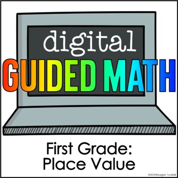 Preview of Digital Guided Math First Grade Place Value