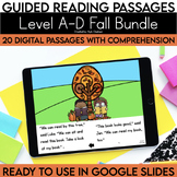 Digital Guided Reading Passages Bundle: Level A-D Fall Mini Packs