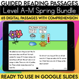 Digital Guided Reading Passages Bundle | Level A-M | Sprin
