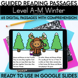 Digital Guided Reading Passages Bundle | Level A-M | Winte