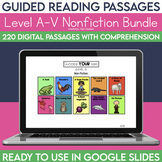 Digital Guided Reading Passages Bundle: Level A-V Non Fiction