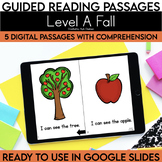 Digital Guided Reading Passages: Level A Fall Mini Pack Di