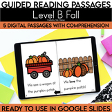 Digital Guided Reading Passages: Level B Fall Mini Pack Di