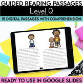 Digital Guided Reading Passages: Level Q