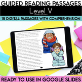 Digital Guided Reading Passages: Level V