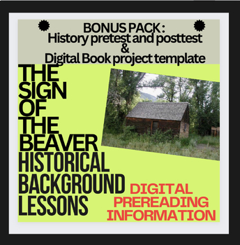 Preview of  HISTORICAL BACKGROUND Intro & EDITABLE BOOK REPORT template, SIGN OF THE BEAVER