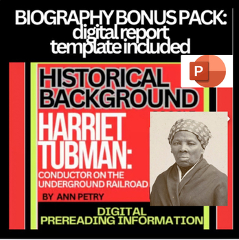 Preview of  HISTORICAL BACKGROUND INTRO & EDITABLE REPORT TEMPLATE Harriet Tubman