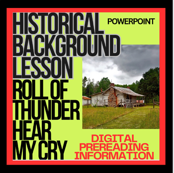 Preview of HISTORICAL BACKGROUND INTRO to  ROLL OF THUNDER, HEAR MY CRY: Photos & Maps