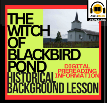 Preview of HISTORICAL BACKGROUND INTRO: Witch of Blackbird Pond Maps, Photo, Music