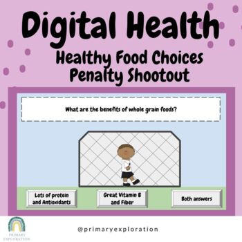 Preview of Digital Health : Healthy Food ChoicesShootout Game {Google Slides/Classroom}