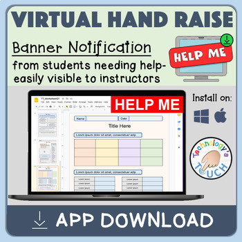 Preview of "Help Me" App - On Screen Banner Notification for Teacher Assistance