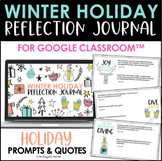 Digital Holiday Reflection Journal for Google Classroom™ & Distance Learning