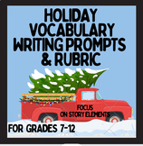 Writing Prompts for Christmas with Vocab, Worksheets, Rubr