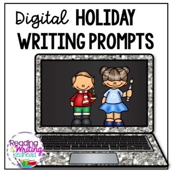 Preview of Digital Holiday Writing Prompt Collection for Google  | Paperless