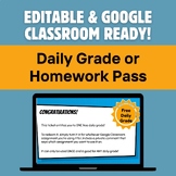 Digital Homework/Free Daily Grade Pass! High School | Goog