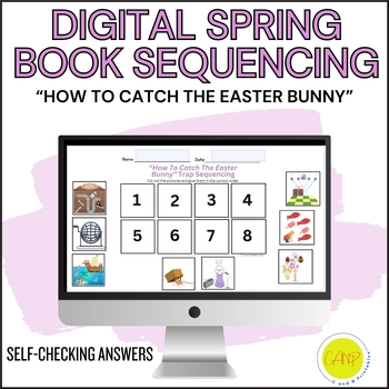 Preview of Digital "How To Catch The Easter Bunny" Book Companion Sequencing Worksheet