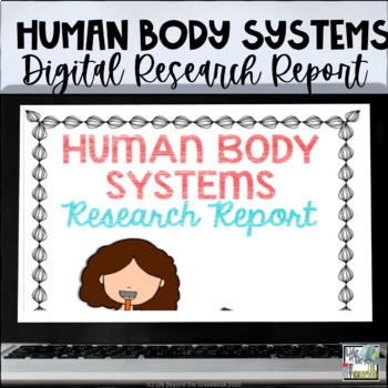 Preview of Digital Human Body Systems Report - Science Research Project - 5th Grade