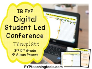 Preview of Digital IB PYP Student Led Conferences Template