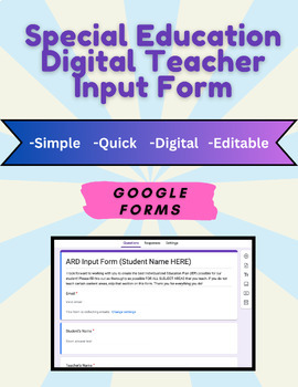 Preview of Digital IEP Teacher Input Form