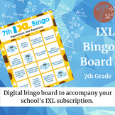 Digital IXL Bingo Boards - 7th Grade